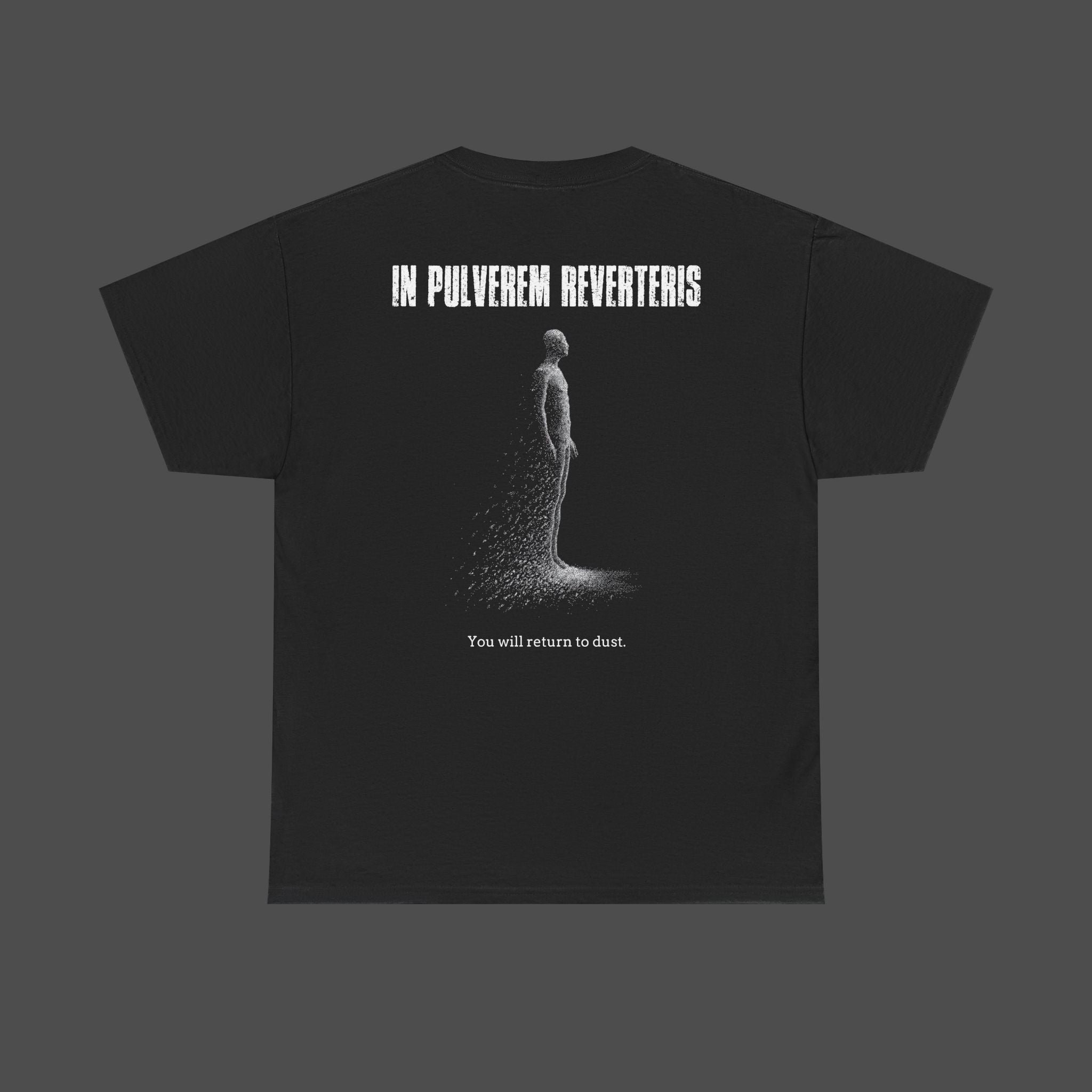 In Pulverem Reverteris | You will return to dust
